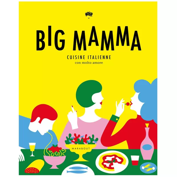 Clearance Sélectionné par Fleux Livre De Cuisine Italienne - Big Mamma